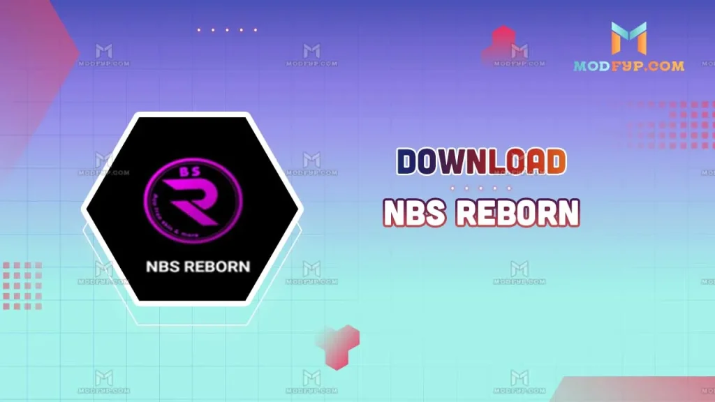 NBS Reborn 2025 APK